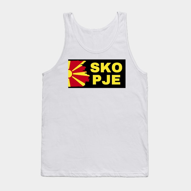 Skopje City with North Macedonia  Flag Design Tank Top by aybe7elf